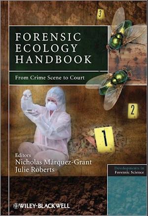 Forensic Ecology Handbook – From Crime Scene to Court