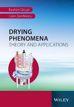Drying Phenomena – Theory and Applications