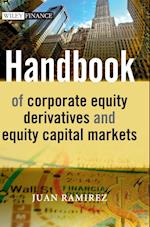 Handbook of Corporate Equity Derivatives and Equity Capital Markets