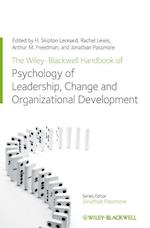 The Wiley–Blackwell Handbook of the Psychology of Leadership, Change and Organizational Development
