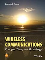 Wireless Communications – Principles, Theory and Methodology