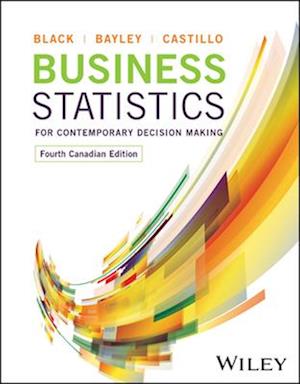 Business Statistics for Contemporary Decision Making