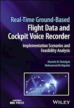 Real-Time Ground-Based Flight Data and Cockpit Voice Recorder