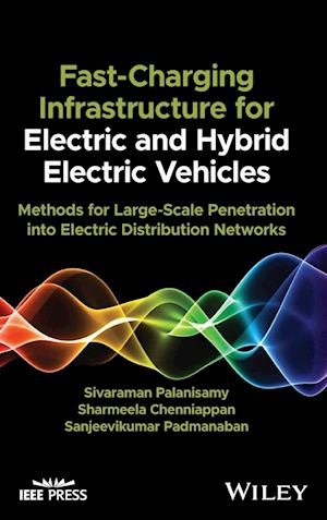 Fast-Charging Infrastructure for Electric and Hybrid Electric Vehicles