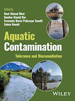 Aquatic Contamination: Tolerance and Bioremediatio n