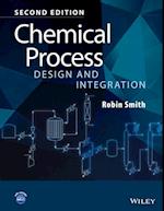 Chemical Process Design and Integration 2e