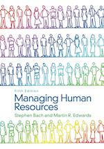 Managing Human Resources – Human Resource Management in Transition 5e