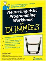 Neuro-Linguistic Programming Workbook For Dummies