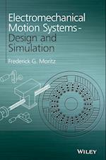 Electromechanical Motion Systems – Design and Simulation