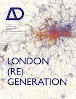 London (Re)generation AD – Architectural Design