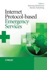 Internet Protocol-based Emergency Services