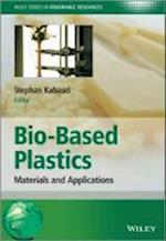 Bio–based Plastics – Materials and Applications