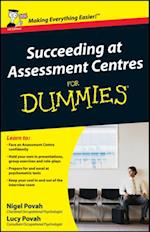 Succeeding at Assessment Centres For Dummies