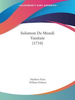 Solomon De Mundi Vanitate (1734)