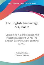 The English Baronetage V3, Part 2