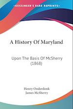 A History Of Maryland