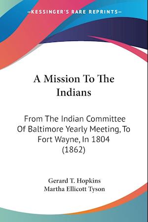 A Mission To The Indians