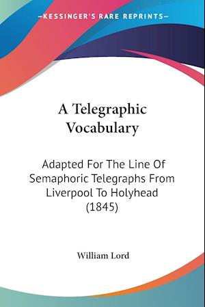 A Telegraphic Vocabulary
