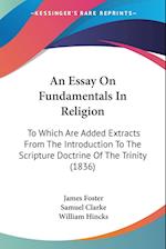 An Essay On Fundamentals In Religion