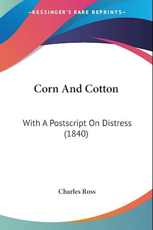 Corn And Cotton