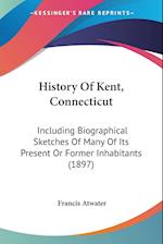 History Of Kent, Connecticut