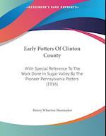 Early Potters Of Clinton County