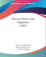 Heaven, Home And Happiness (1901)