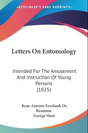 Letters On Entomology