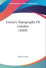 Lockie's Topography Of London (1810)