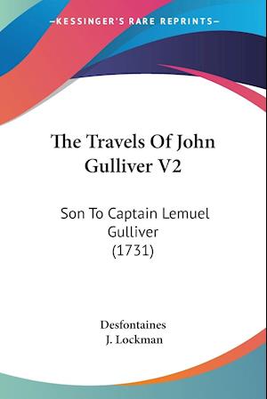 The Travels Of John Gulliver V2
