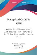 Evangelical Catholic Papers