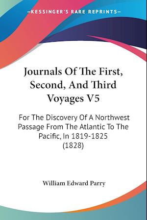 Journals Of The First, Second, And Third Voyages V5