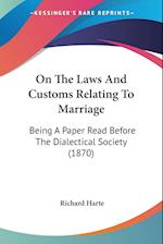 On The Laws And Customs Relating To Marriage