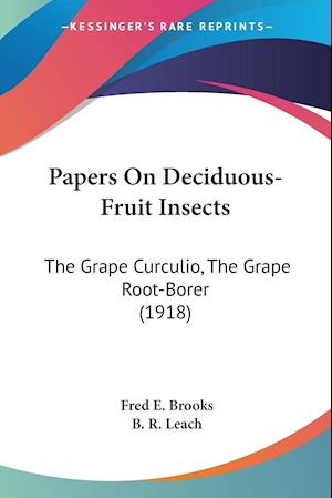 Papers On Deciduous-Fruit Insects