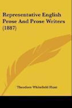 Representative English Prose And Prose Writers (1887)