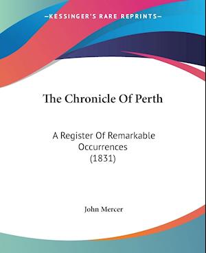 The Chronicle Of Perth