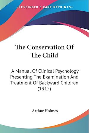The Conservation Of The Child