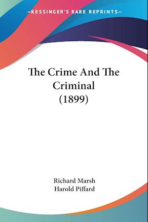 The Crime And The Criminal (1899)