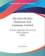 The Firm Of John Dickinson And Company, Limited