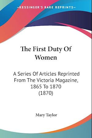 The First Duty Of Women