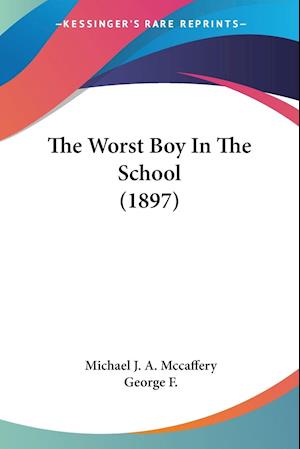The Worst Boy In The School (1897)