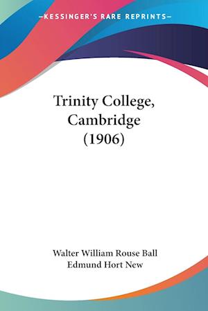 Trinity College, Cambridge (1906)
