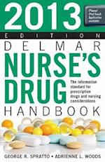 2013 Delmar Nurse’s Drug Handbook
