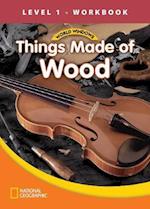 World Windows 1 (Social Studies): Things Made of Wood Workbook