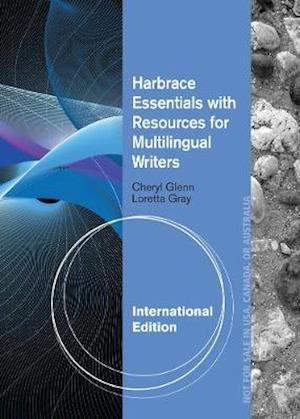 Harbrace Essentials with Resources for Multilingual Writers, International Edition