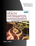 Student Workbook for McWay's Today's Health Information Management: An Integrated Approach, 2nd