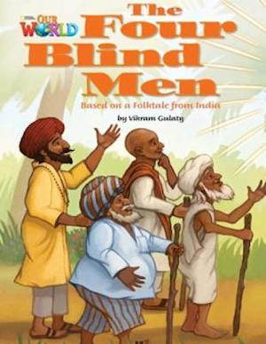 Our World Readers: The Four Blind Men