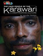 Our World Readers: The Cave People of the Karawari, A Disappearing Culture