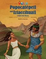 Our World Readers: Popocatépetl and Iztaccíhuatl