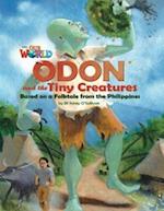 Our World Readers: Odon and the Tiny Creatures